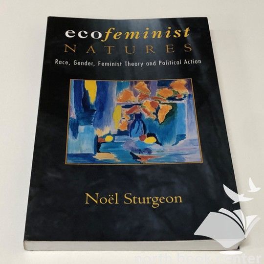 ◇[K]Ecofeminist Natures