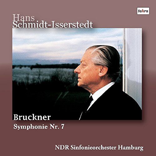 【CD】ブルックナー : 交響曲 第7番 (Bruckner : Symphonie Nr.7 / Hans Schmidt-Isserstedt | NDR Sinfonieorchester Hamburg) [Live Recording]
