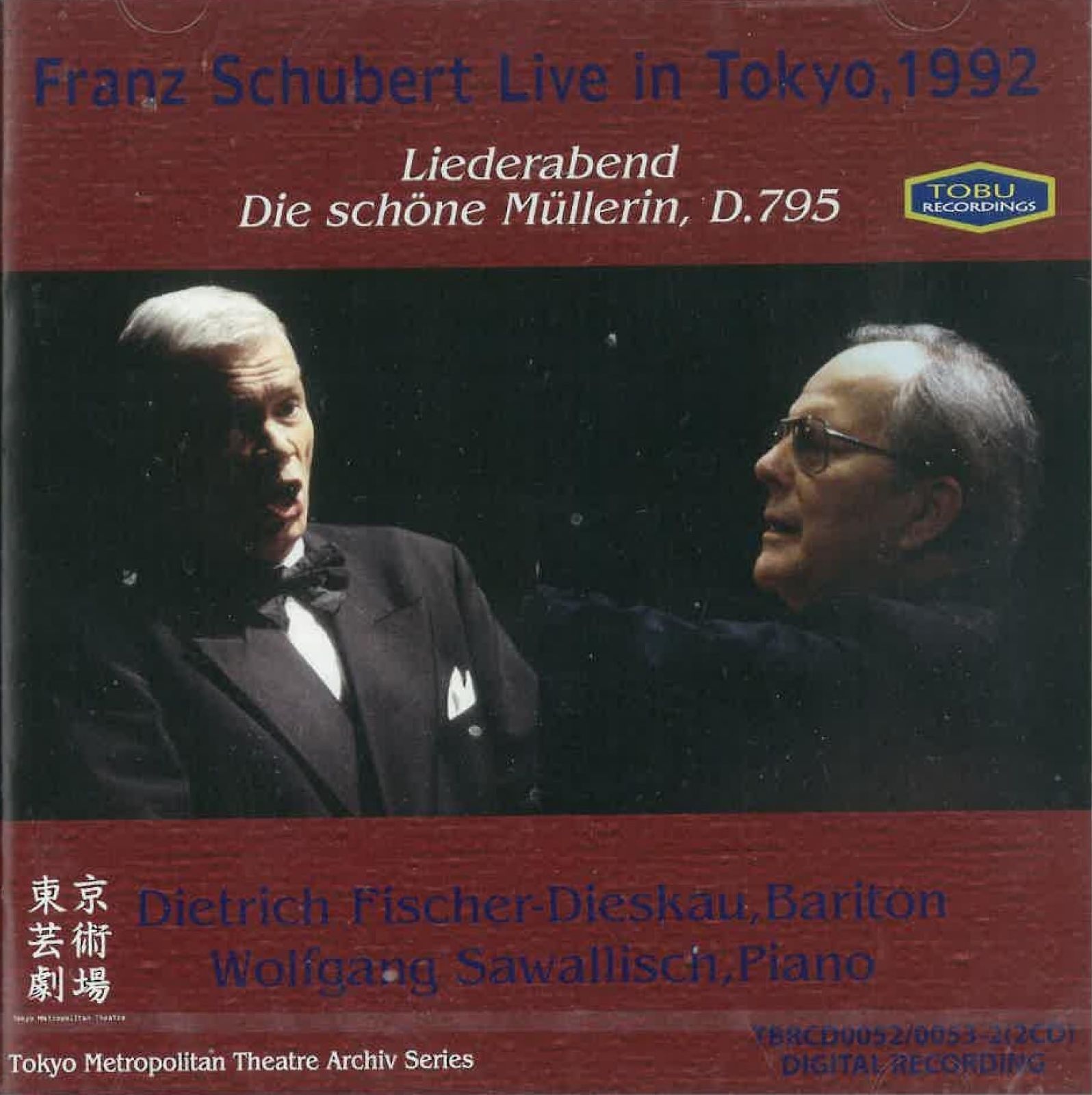 【CD】TBRCD0052 シューベルト・ライヴ・イン東京1992 フィッシャー=ディースカウ+サヴァリッシュ