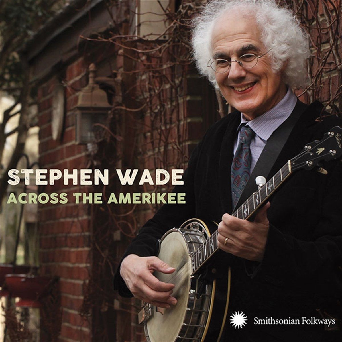 【CD】Across The Amerikee: Showpieces From Coal Camp To Cattle Trail
