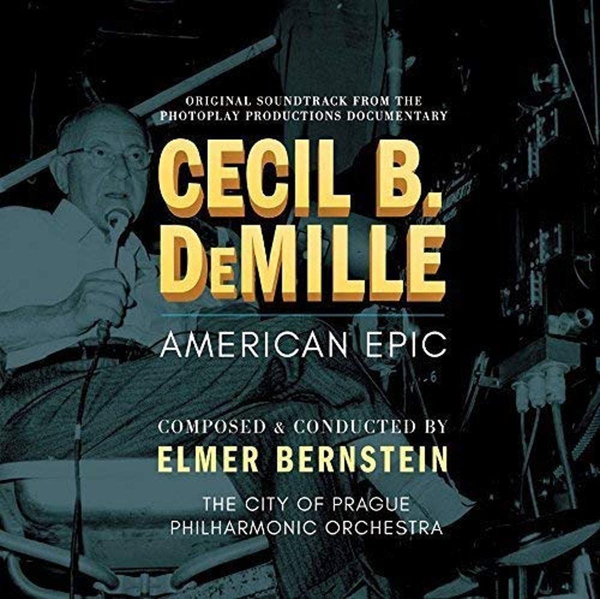 【CD】Cecil B Demille: American Epic