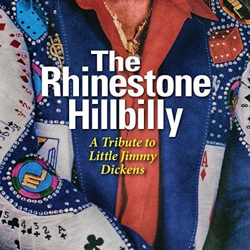 【CD】The Rhinestone Hillbilly: A Tribute To Little Jimmy Dickens