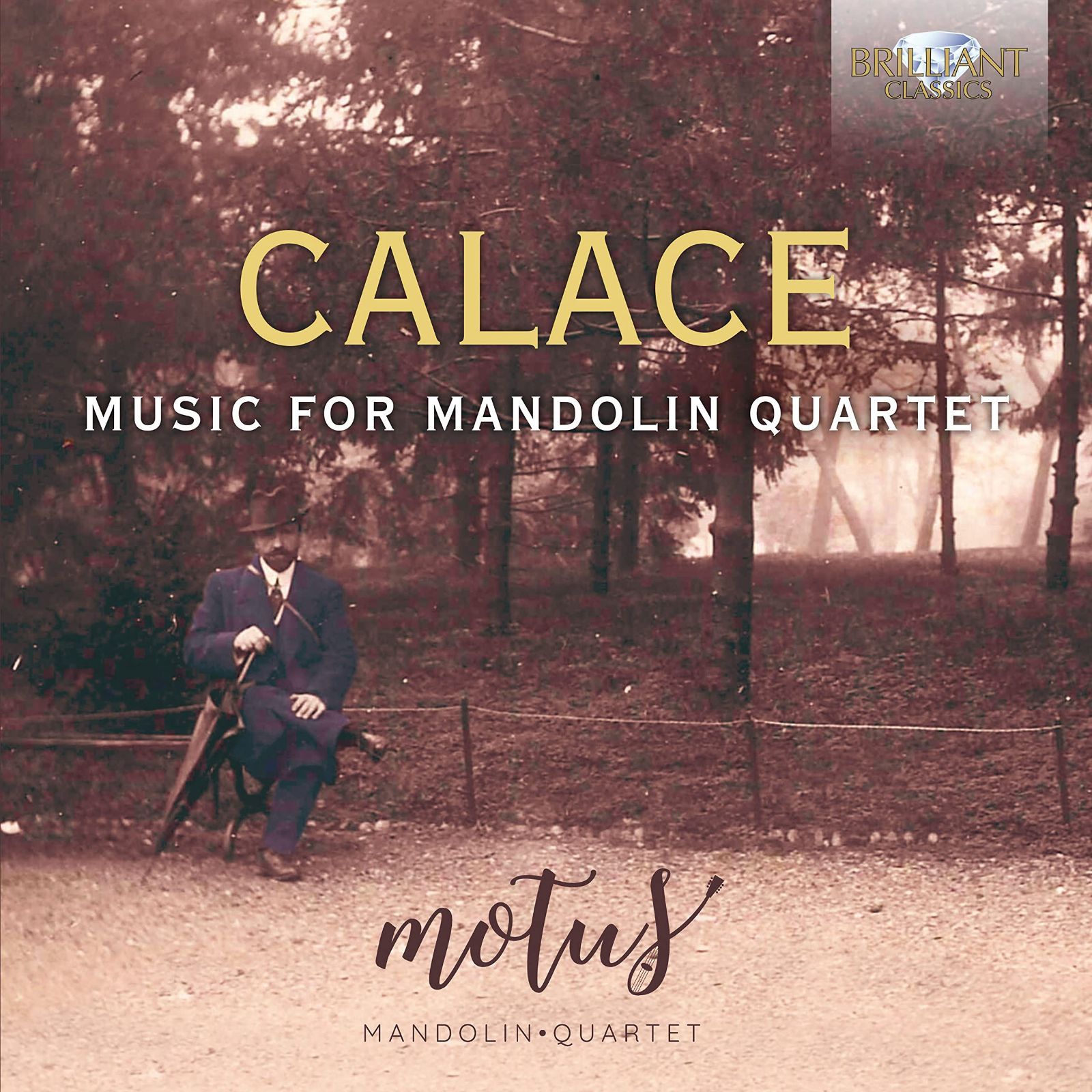【CD】Calace: Music for Mandolin Quartet