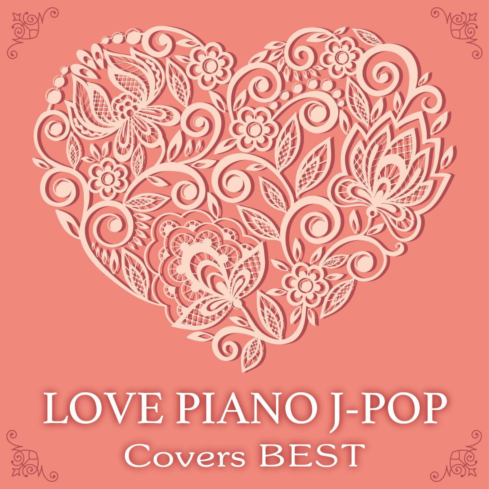 【CD】LOVE ピアノ J-POP Covers BEST