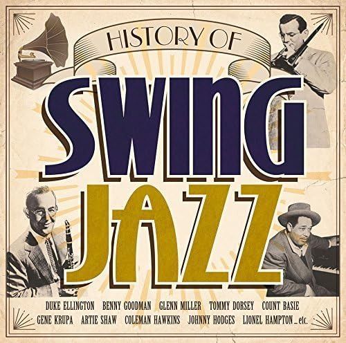 【CD】ヒストリー・オブ・スウィング・ジャズ