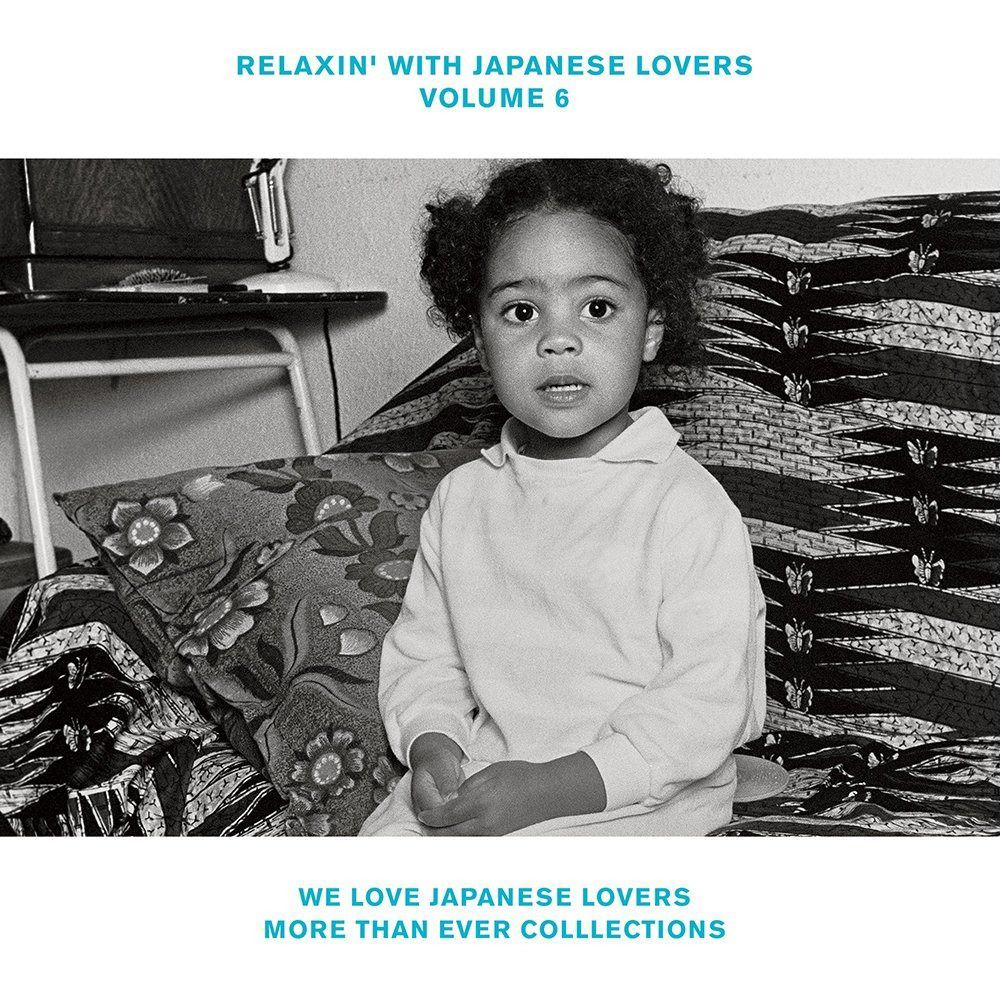 【CD】RELAXIN' WITH JAPANESE LOVERS VOLUME 6 ?WE LOVE JAPANESE LOVERS MORE THAN EVER COLLECTIONS? - ヴァリアス