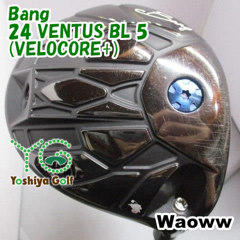 ドライバー ワオ Bang/24 VENTUS BL 5(VELOCORE+)/S/10[146247]