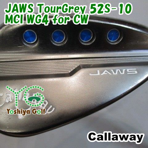 ウェッジ キャロウェイ JAWS TourGrey 52S-10/MCI WG4 for CW/WEDGE/52[147027]