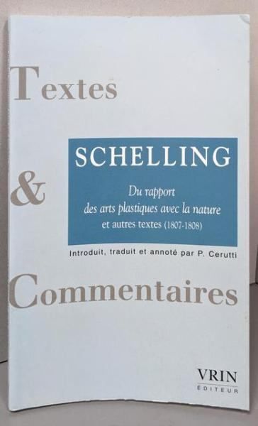 【中古】Du Rapport Des Arts Plastiques avec La Nature Et Autres Textes (1807-1808)