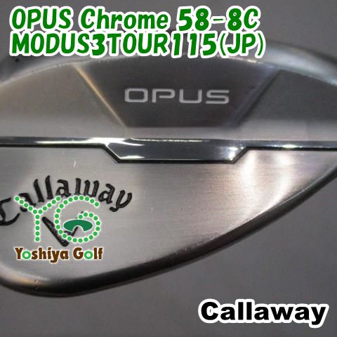 ウェッジ キャロウェイ OPUS Chrome 58-8C/MODUS3TOUR115(JP)/S/58[147870]