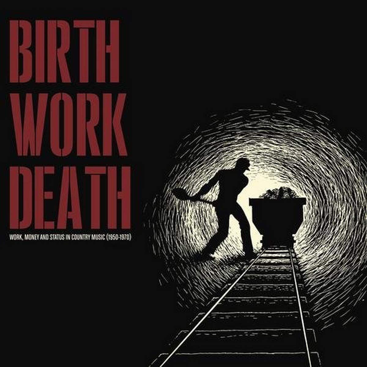 【CD】Birth Work Death (Various Artists)