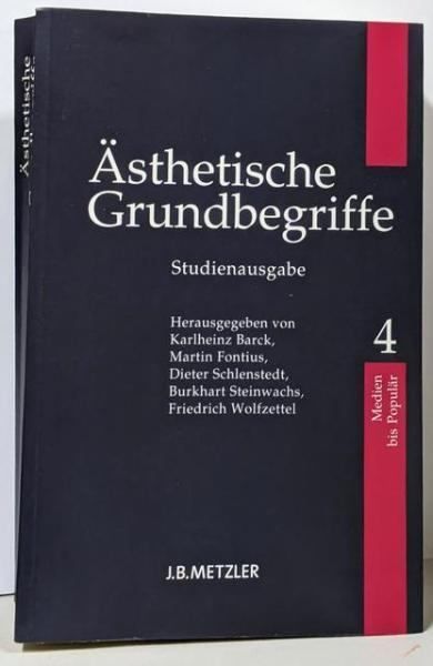 【中古】Aesthetische Grundbegriffe:Band 4: Medien - Populaer
