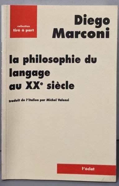 【中古】La Philosophie du langage auvingti?me si?cle/Diego Marconi