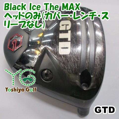 ドライバー GTD Black Ice The MAX/ヘッドのみ(カバー・レンチ・スリーブなし)//10.5[149135]