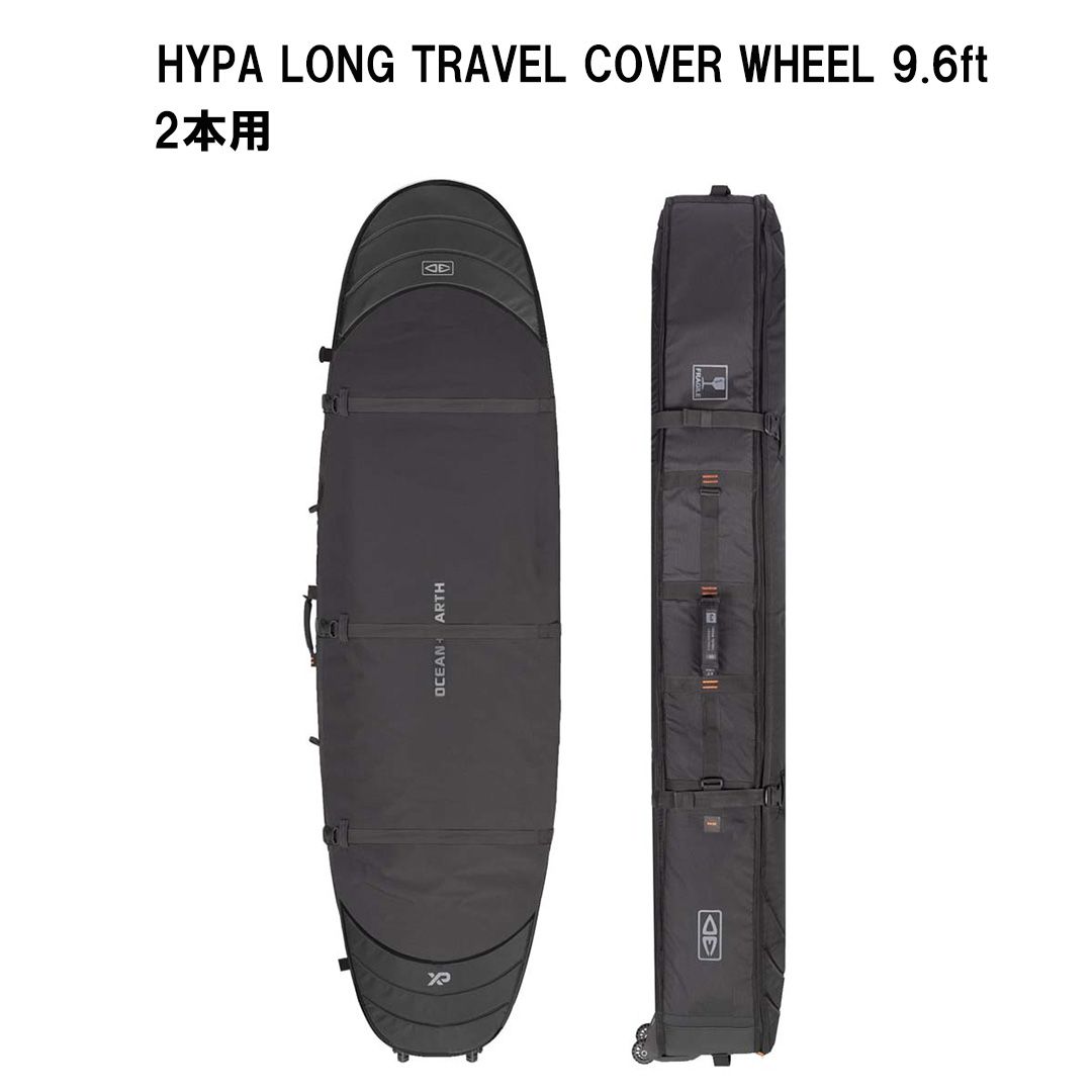 オーシャンアンドアースOCEAN&EARTH O&E　HYPA LONG TRAVEL COVER WHEEL 9.6ft｜2 BOARDS　9321977854115　