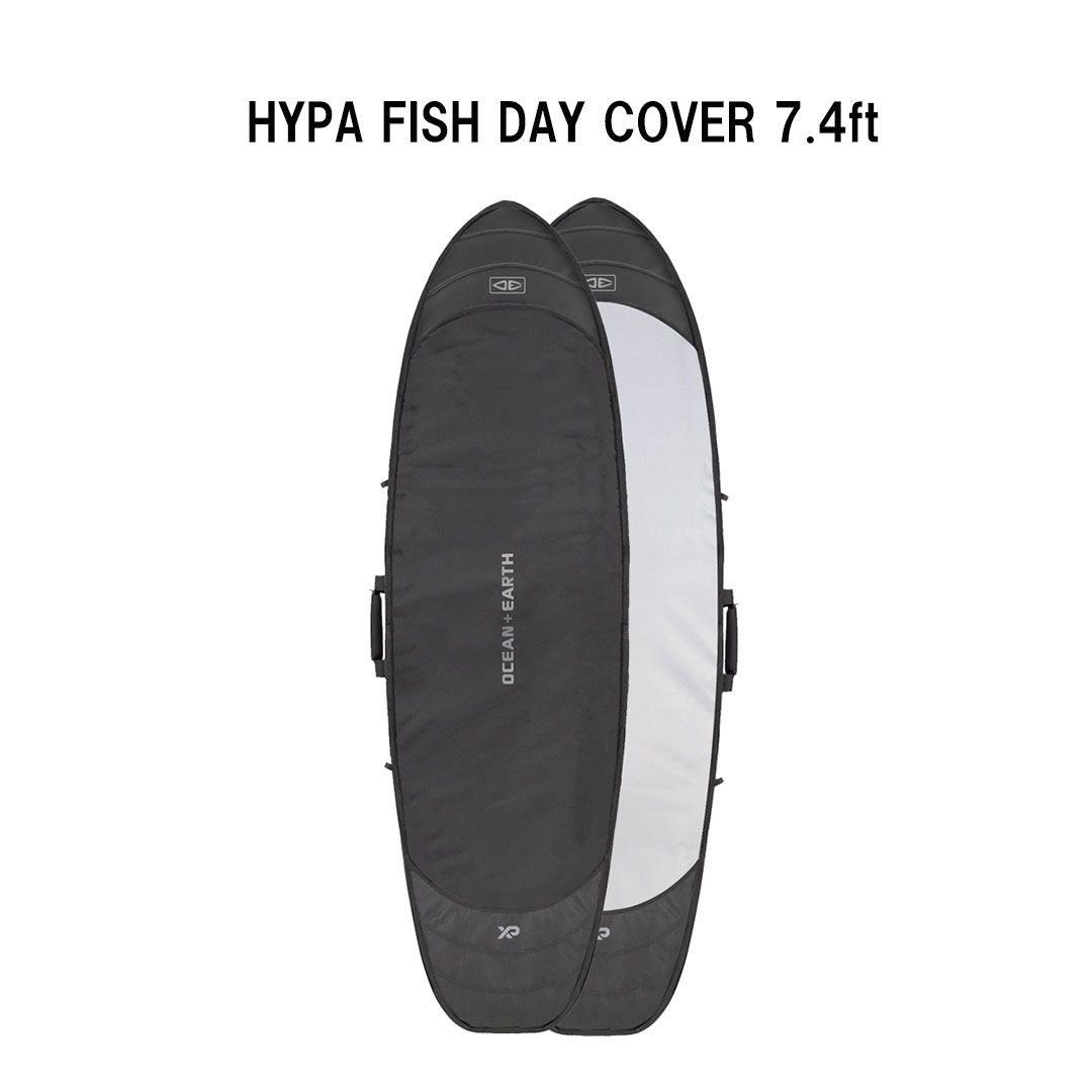 オーシャンアンドアースOCEAN&EARTH O&E HYPA FISH DAY COVER 7.4ft　9321977853064　フィッシュボードハードケース　