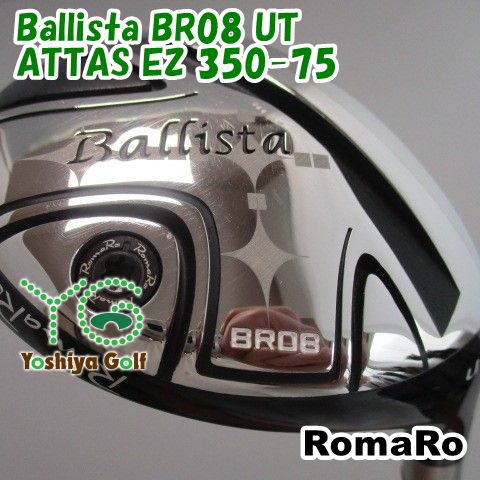 通販限定■ ユーティリティ ロマロ Ballista BR08 UT/ATTAS EZ 350-75/S/27[123614]