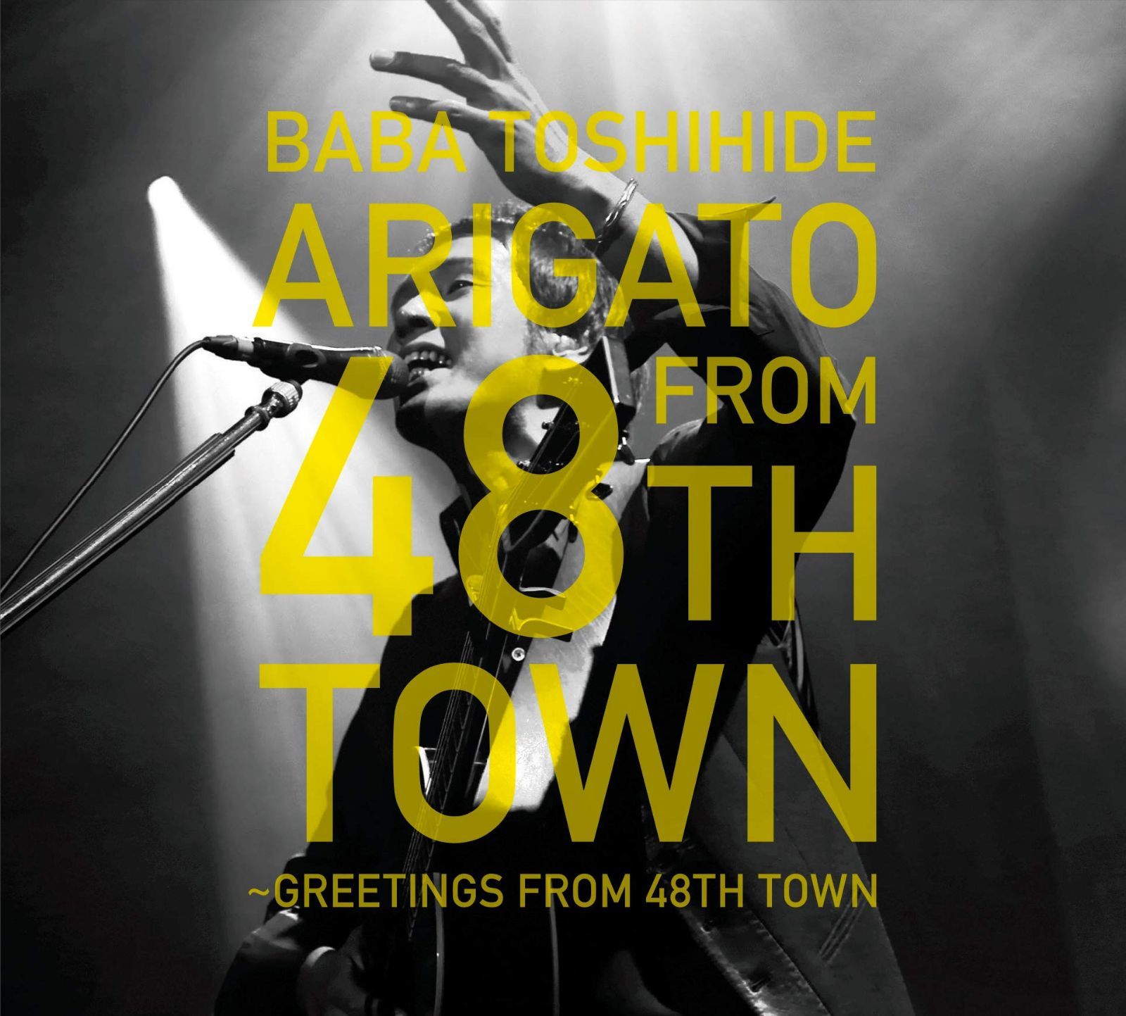 【CD】ARIGATO FROM 48TH TOWN~48番目の街からの挨拶