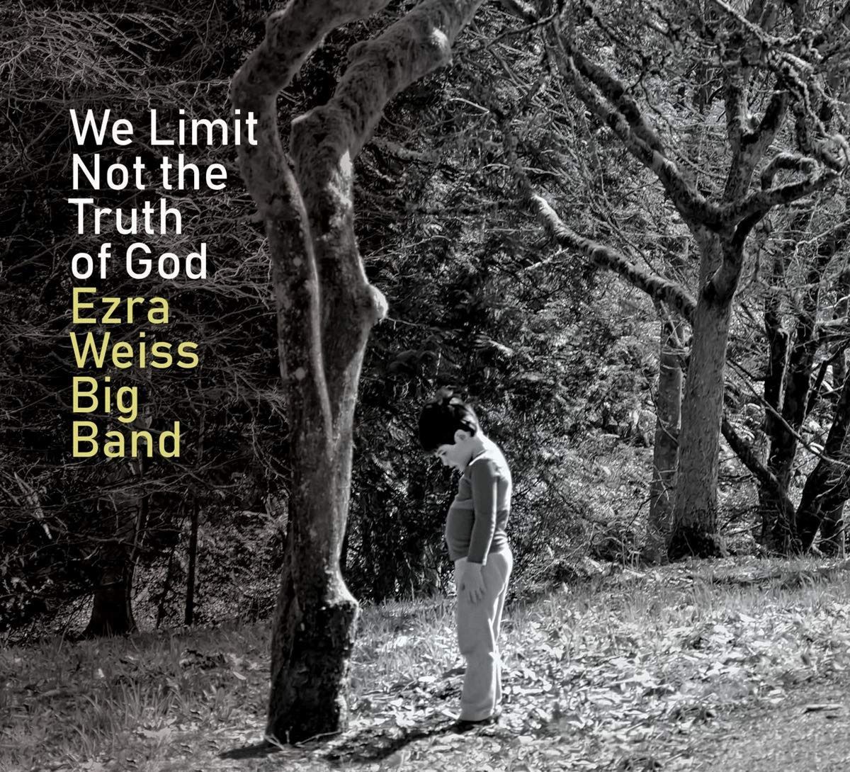【CD】We Limit Not the Truth of God