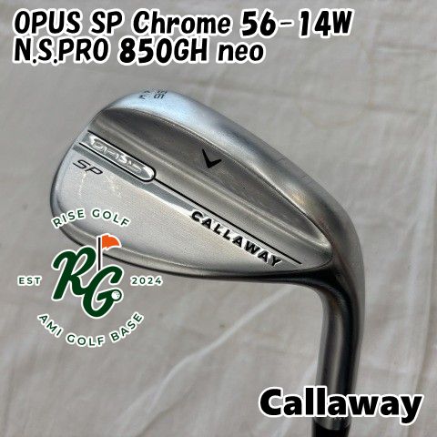 【中古】ウェッジ キャロウェイ OPUS SP Chrome 56-14W◆N.S.PRO 850GH neo◆S◆56[8584]