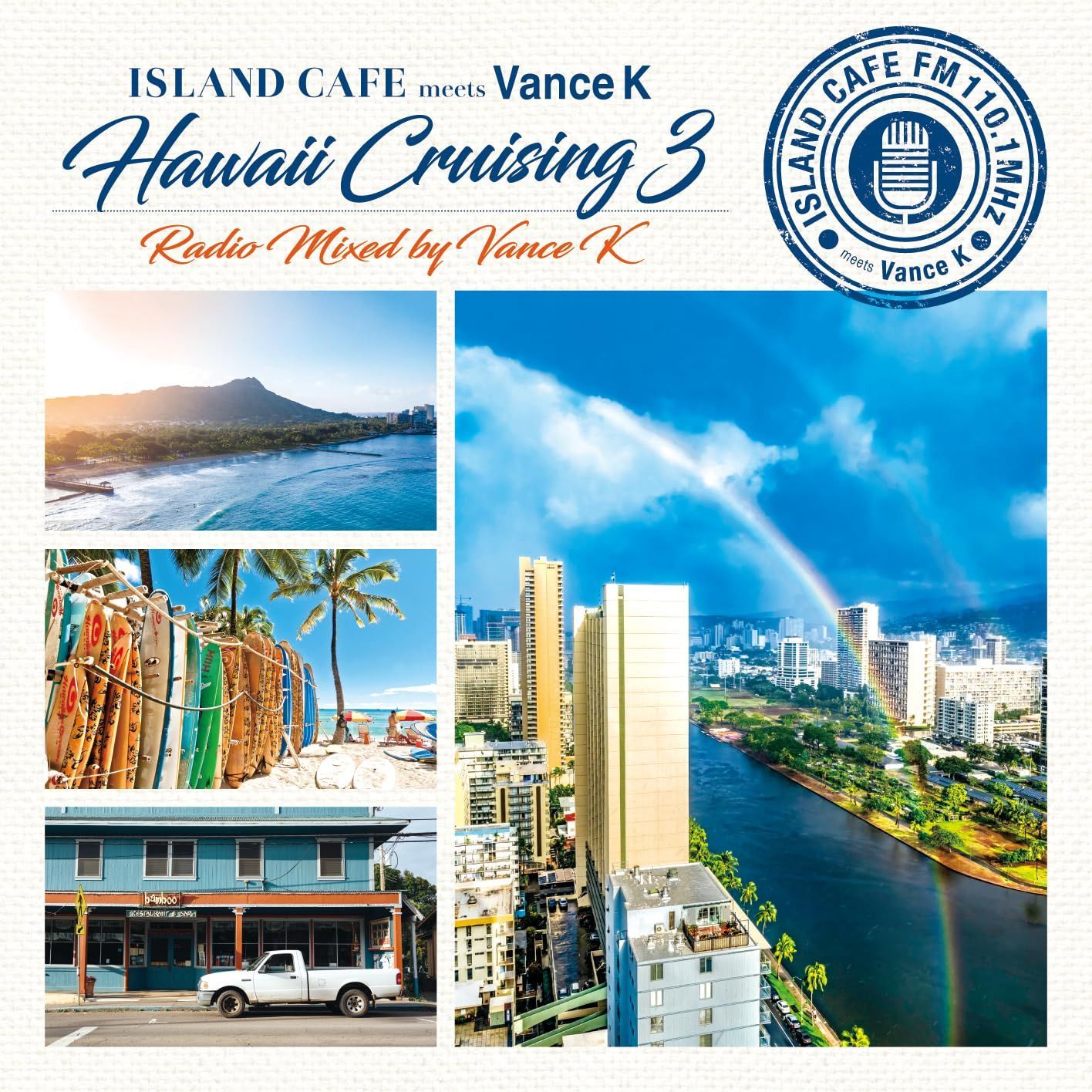 CD】ISLAND CAFE meets Vance K - Hawaii Cruising3 - Radio Mixed by 