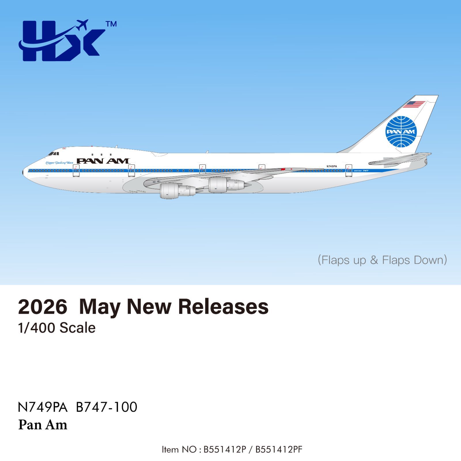 HX Models パンナム航空 747-100 N749PA 1/400 B551412PF(フラップダウン版)