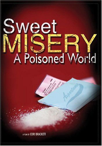 Sweet Misery: A Poisoned World [DVD]