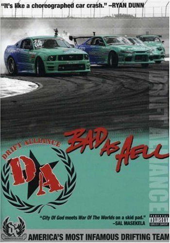 Drift Alliance: Bad As Hell [DVD]