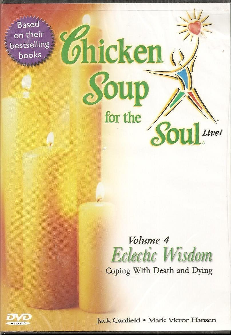 Chicken Soup for Soul Live 4: Eclectic Wisdom [DVD]