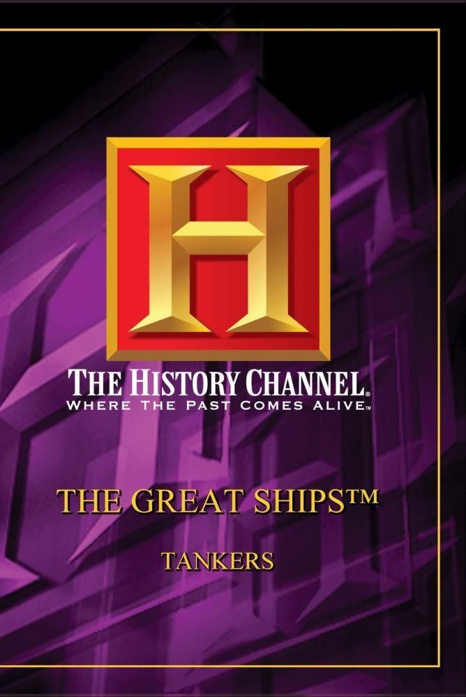 Great Ships: Tankers [DVD]