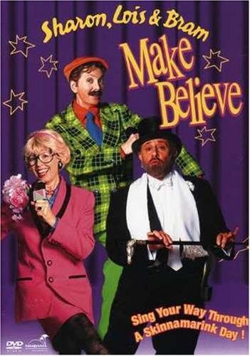 Sharon Lois & Bram: Make Believe [DVD]