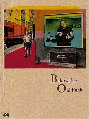 ブコウスキー:オールド・パンク [DVD]