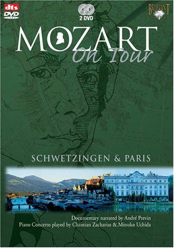 Mozart on Tour: Schwetzingen & Paris [DVD]