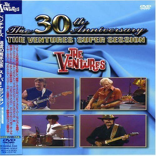 結成30周年記念 ベンチャーズ・スーパー・セッション [DVD]