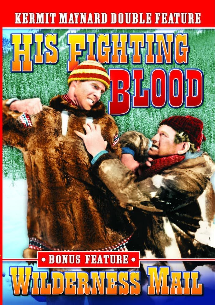 Kermit Maynard: His Fighting Blood / Wilderness [DVD] [Import]
