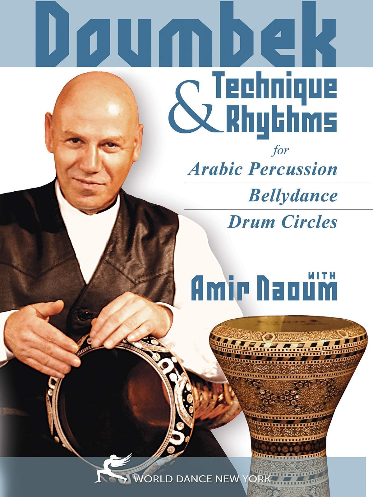 Doumbek Technique & Rhythms for Arabic Percussion [DVD] [Import]