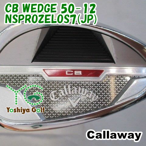 ウェッジ キャロウェイ CB WEDGE 50-12/NSPROZELOS7(JP)/S/50[148577]