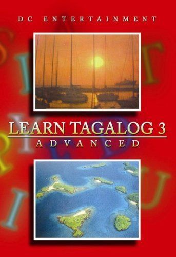 Learn Tagalog 3: Advanced [DVD]
