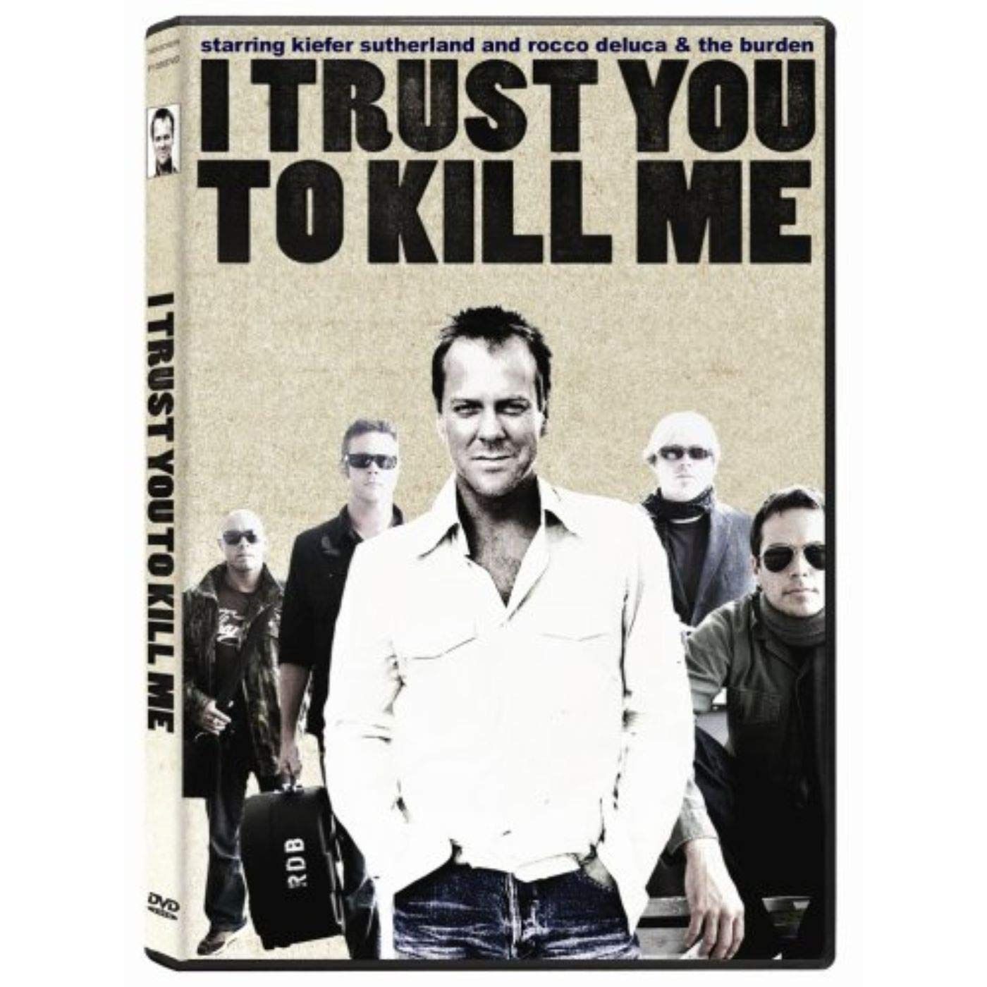 I Trust You to Kill Me [DVD]