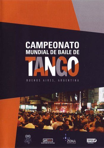 Campeonato Mundial De Baile De Tango: Buenos Aires [DVD]