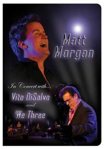 In Concert With Vito Disalvo & We Three [DVD]