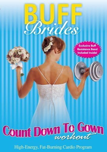 Buff Brides: Count Down to Gown Workout [DVD]