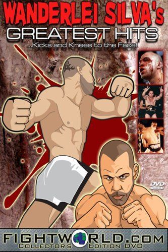 Wanderlei Silva Greatest Hits Kicks & Knees to the [DVD]