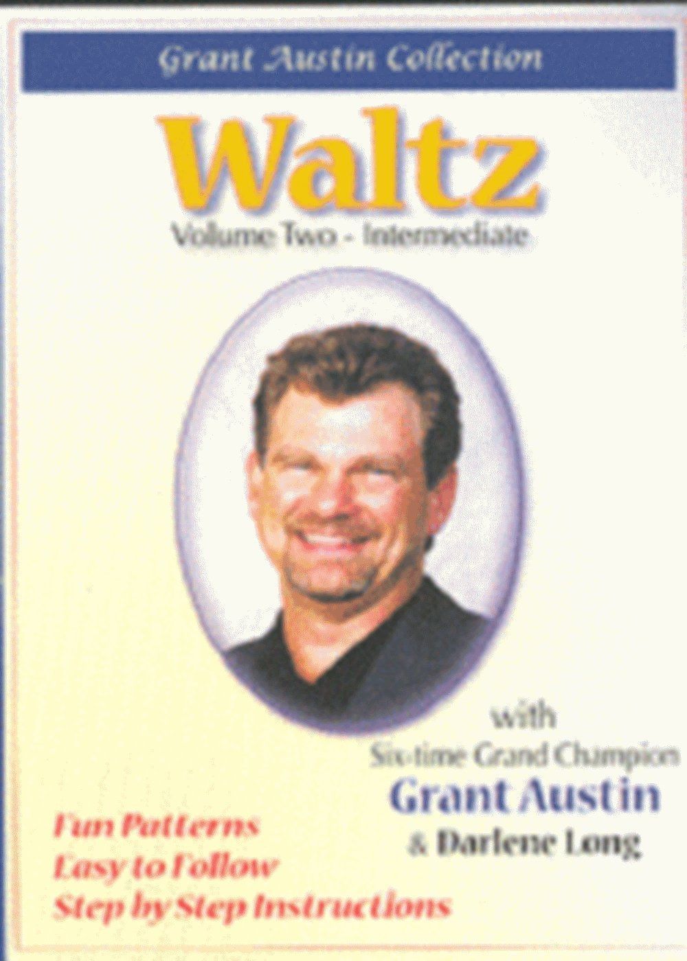 Waltz With Grant Austin: Volume Two, Intermediate [DVD]