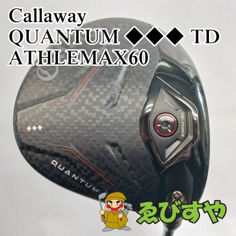 入間■【中古】 ドライバー キャロウェイ Callaway QUANTUM ◆◆◆ TD ATHLEMAX60 S 9[4004]