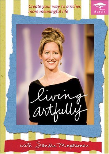 Living Artfully With Sandra Magsamen [DVD]