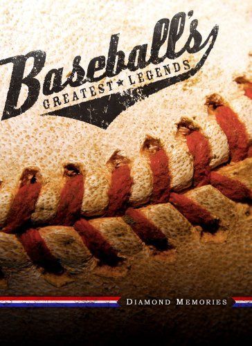 Baseball's Greatest Legends: Diamond Memories [DVD]
