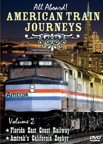 All Aboard 2: American Train Journeys [DVD]