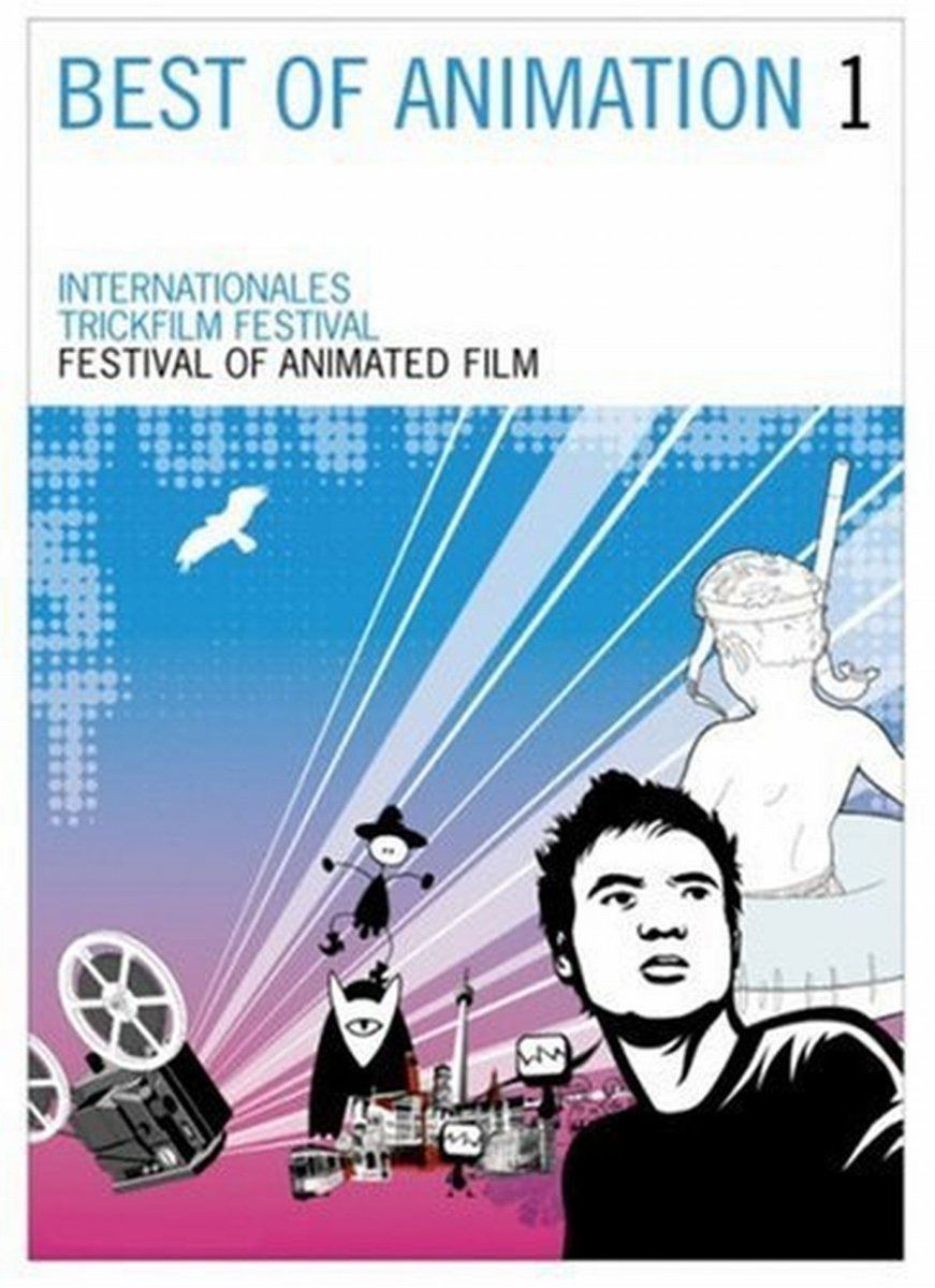Best of Animation 1 - Die besten Filme des Internationalen Trickfilm-Festivals [Import anglais]