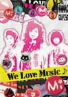 We Love Music♪ [DVD]
